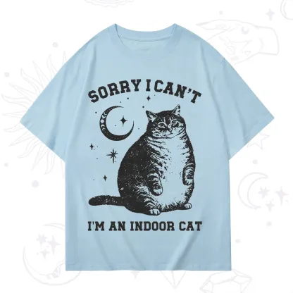 Purplehecate Sorry I Can't Go I'm an Indoor Cat T-Shirt