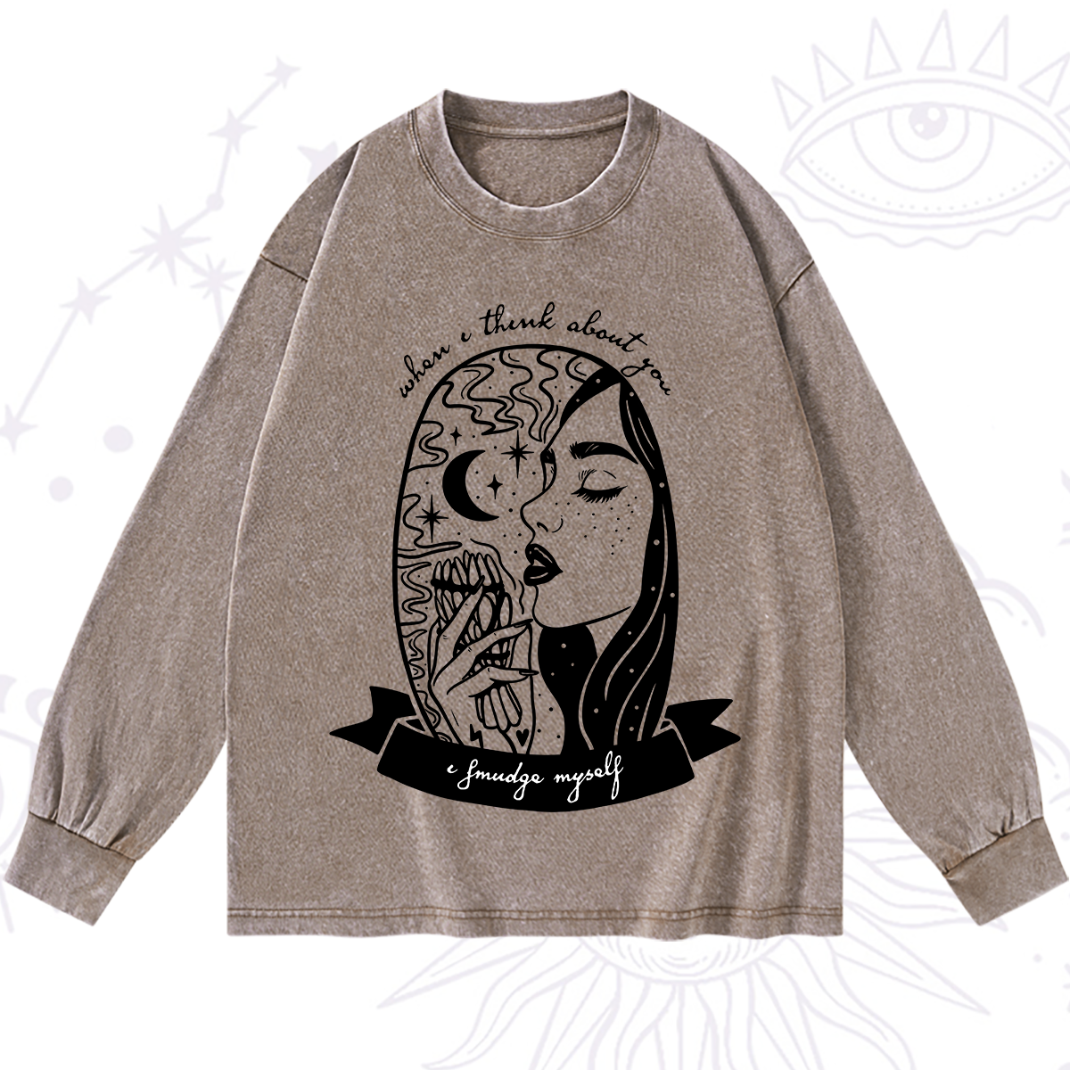 Purplehecate When I Think About You I Smudge Myself Washed Long Sleeve Shirt
