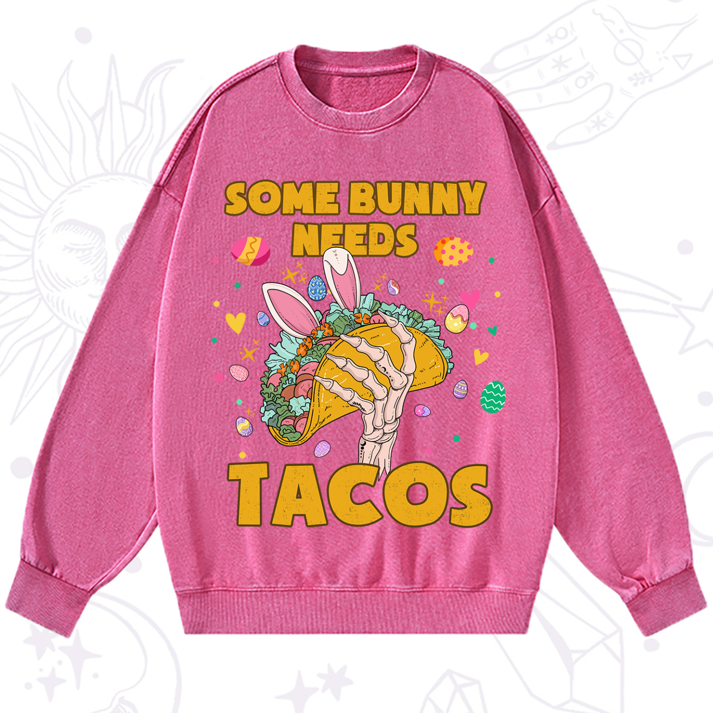 Purplehecate Some Bunny Needs Tacos Easter Washed Sweatshirt