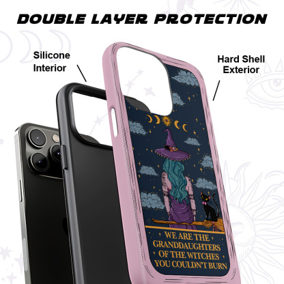 Purplehecate We Are the Granddaughters of the Witches You Could Not Burn Phone Case