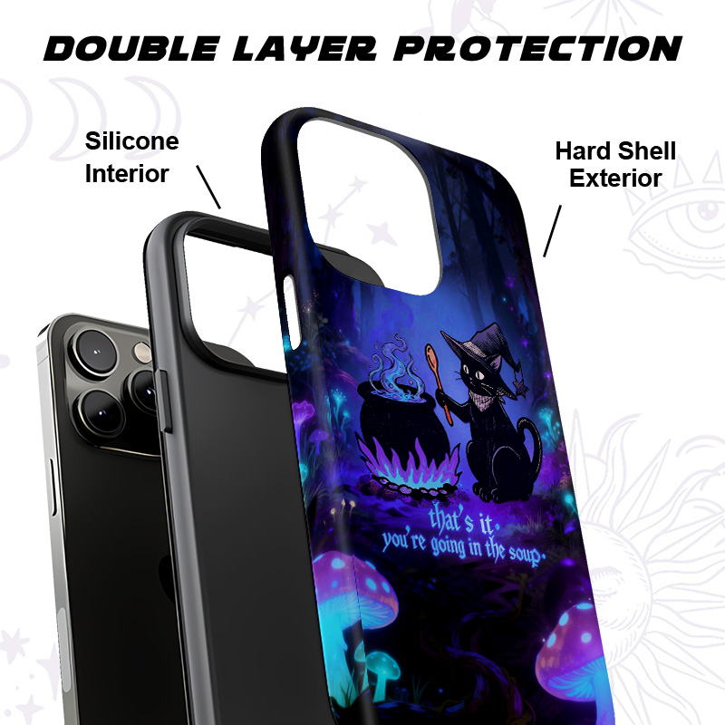 Purplehecate That's It You're Going In The Soup Phone Case