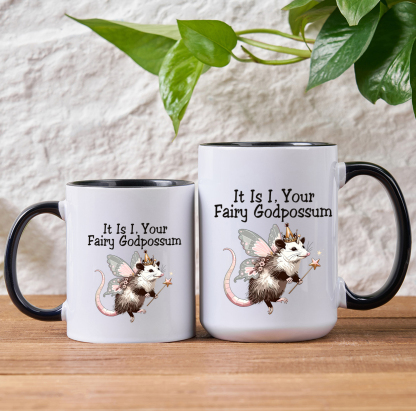 Purplehecate It Is I Your Fairy Godpossum Mug