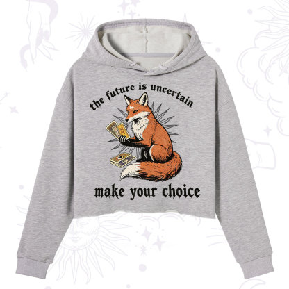 Purplehecate The Future Is Uncertain make Your Choice Crop Hoodie