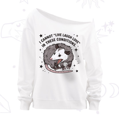 Purplehecate I Cannot Live Laugh Love Possum Off The Shoulder Sweatshirt