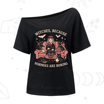 Purplehecate Witches Because Normies Are Boring One Shoulder T-Shirt