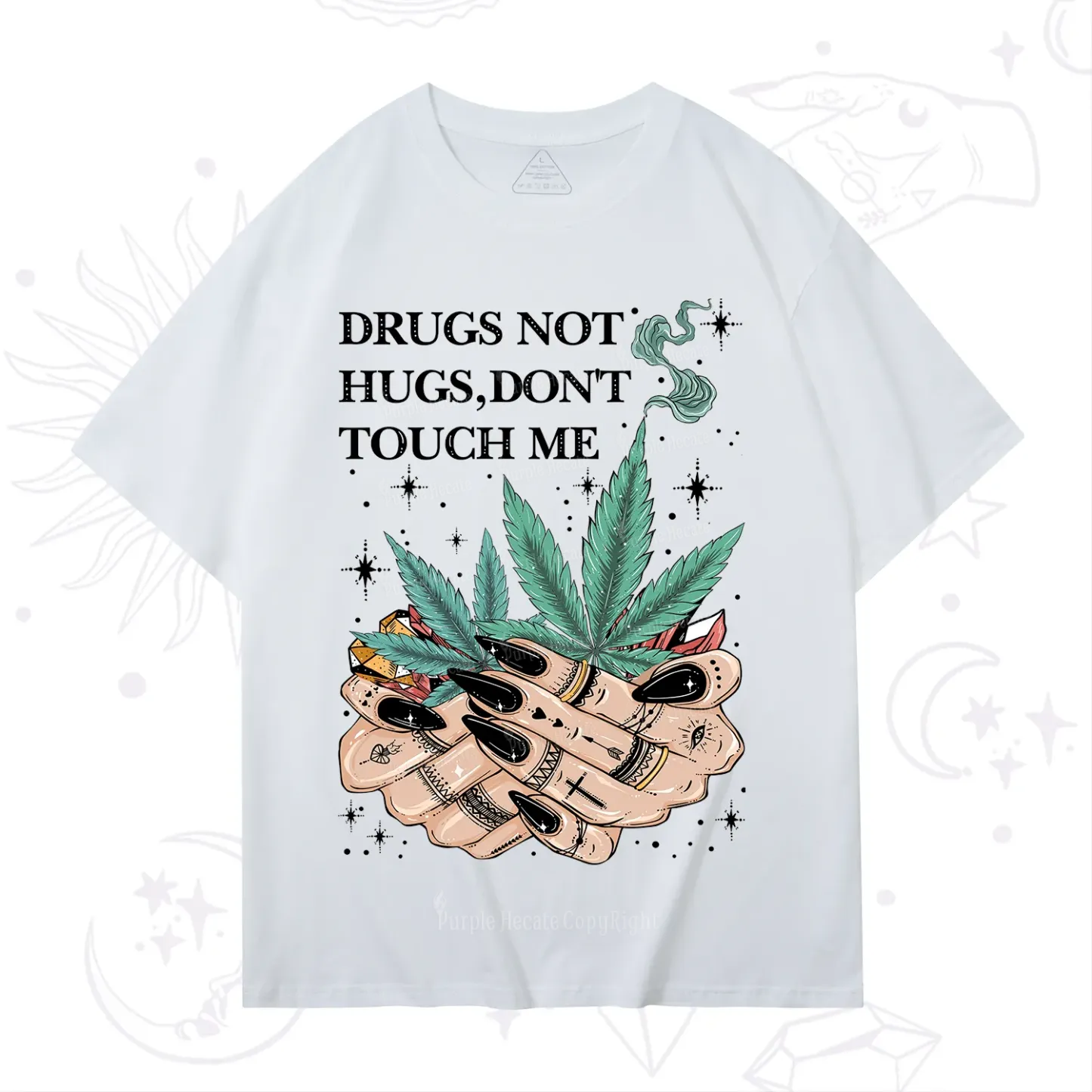 Purplehecate Drugs Not Hugs T-Shirt