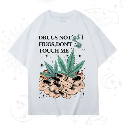 Purplehecate Drugs Not Hugs T-Shirt