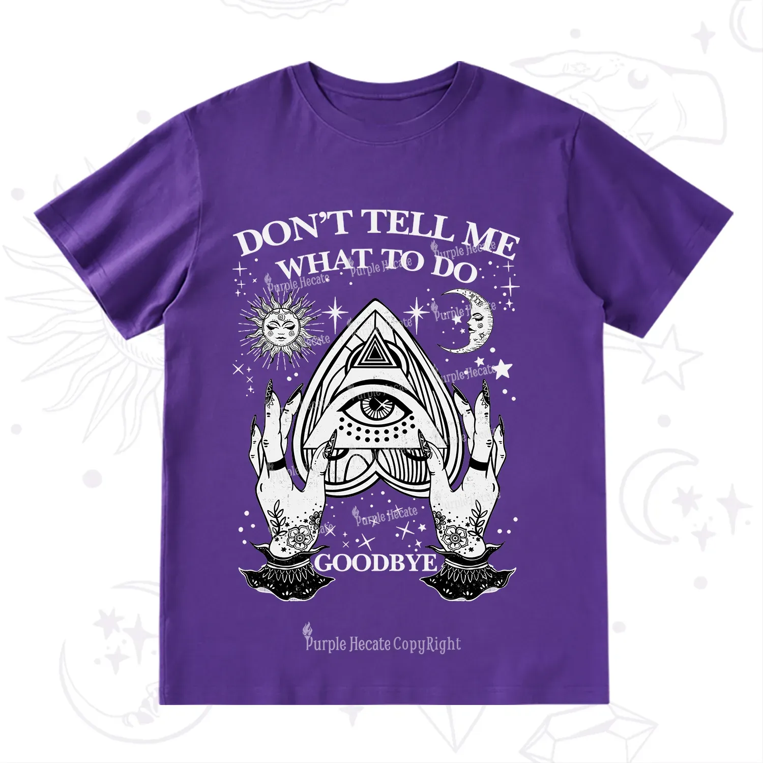 Purplehecate Don't Tell Me What To Do Witch Planchette Eye T-Shirt