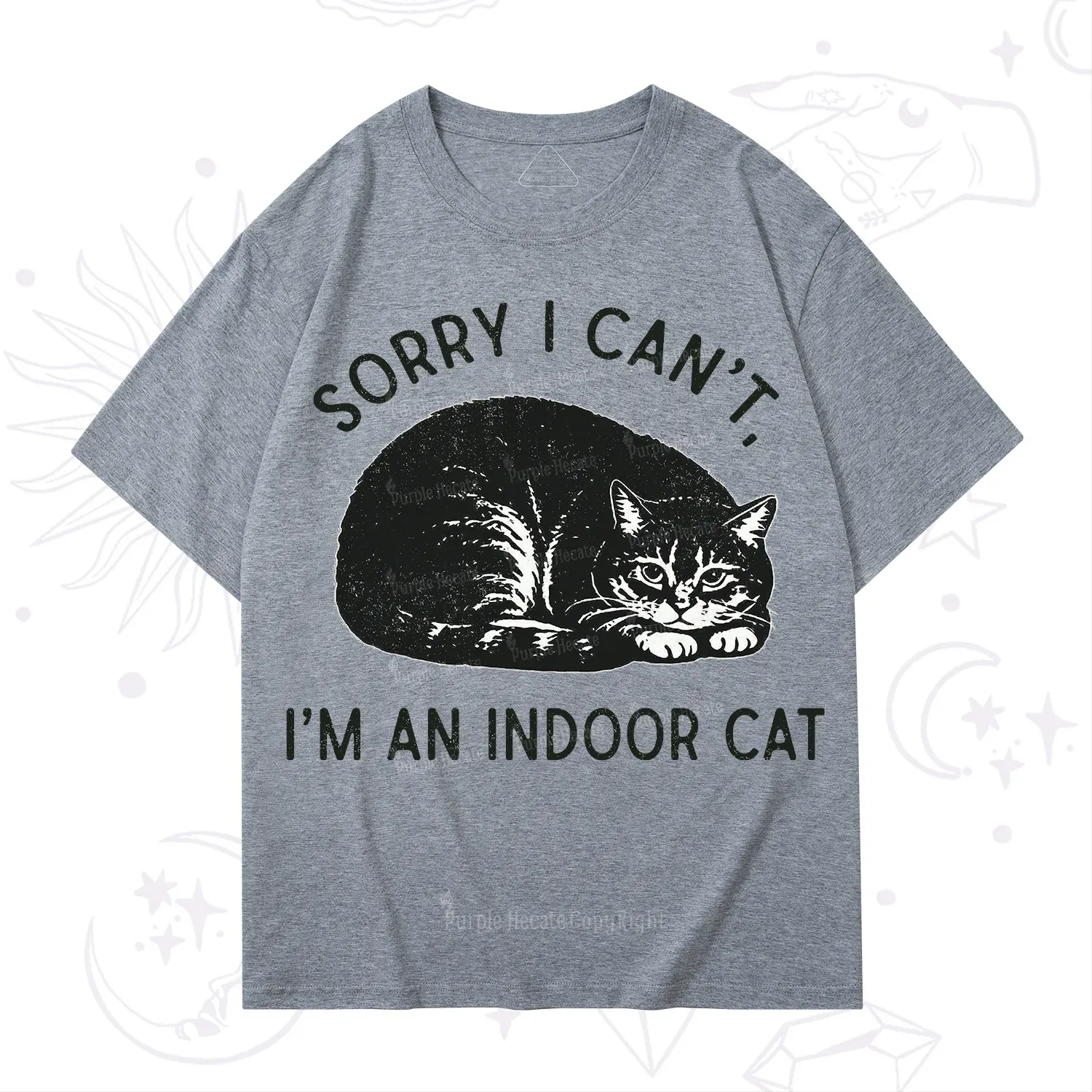 Purplehecate Sorry I Can't I'm an Indoor Cat T-Shirt