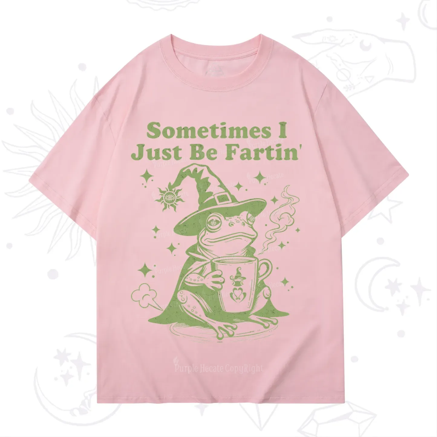 Purplehecate Sometimes I Just Be Fartin T-Shirt