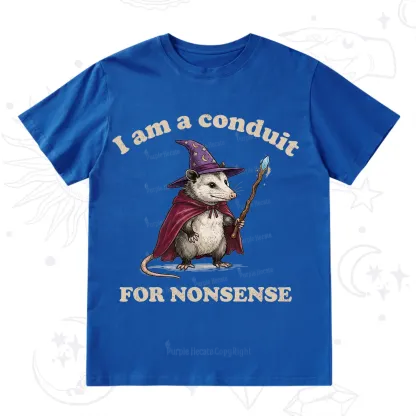 Purplehecate I Am A Conduit for Nonsense Possum T-Shirt