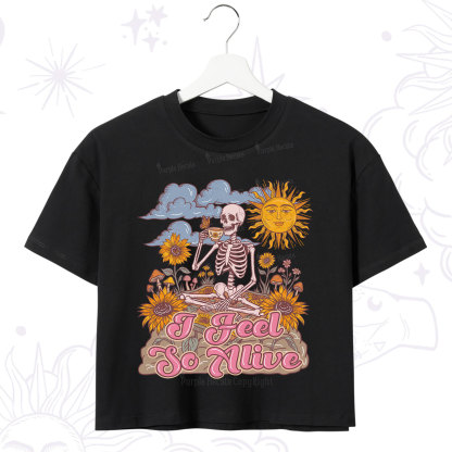 Purplehecate I feel So Alive Dancing Sarcastic Skeleton Crop T-Shirt