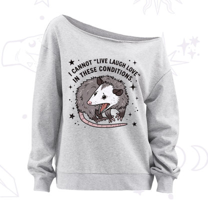 Purplehecate I Cannot Live Laugh Love Possum Off The Shoulder Sweatshirt