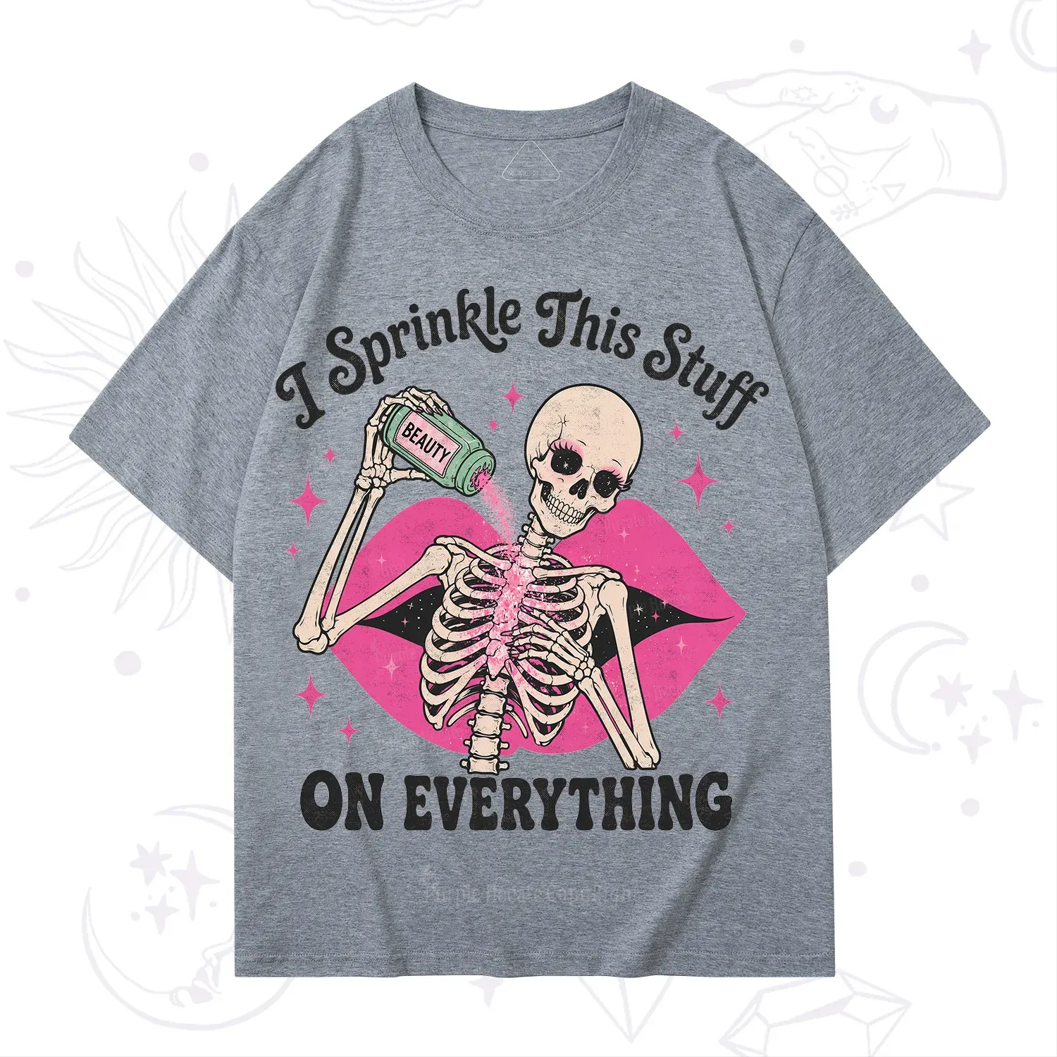Purplehecate I Sprinkle This Stuff on Everything Beauty Skeleton T-Shirt