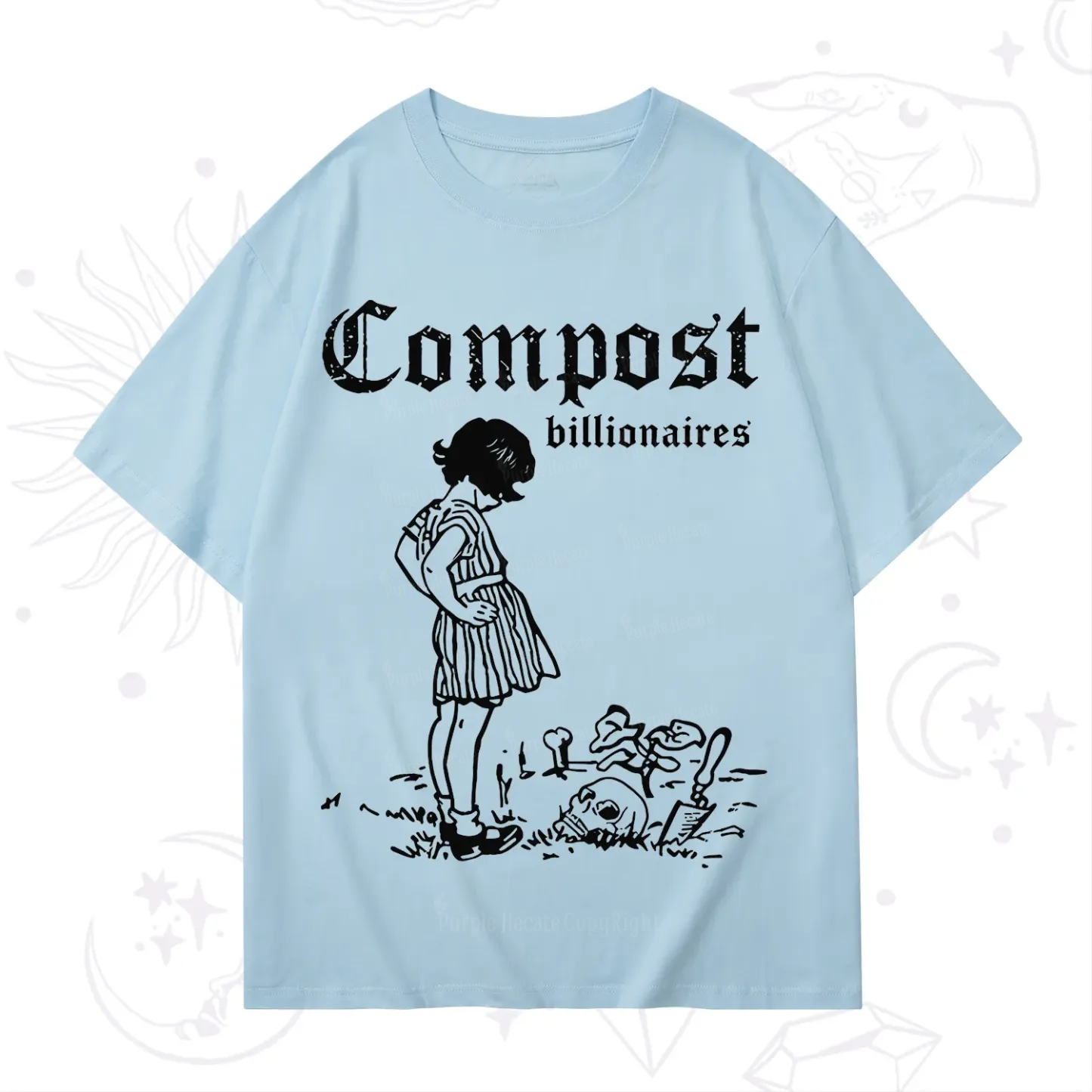 Purplehecate Compost the Greed T-Shirt