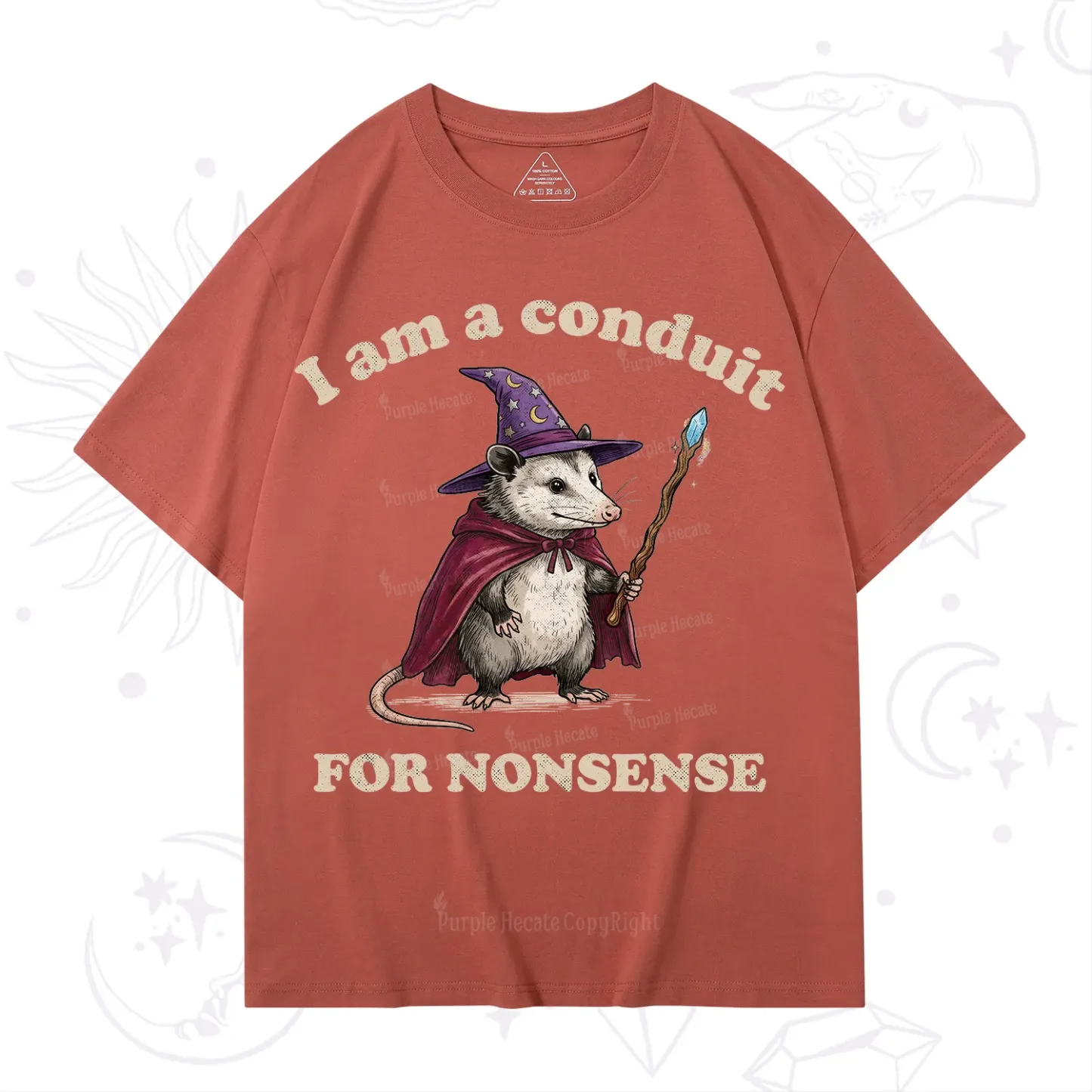 Purplehecate I Am A Conduit for Nonsense Possum T-Shirt