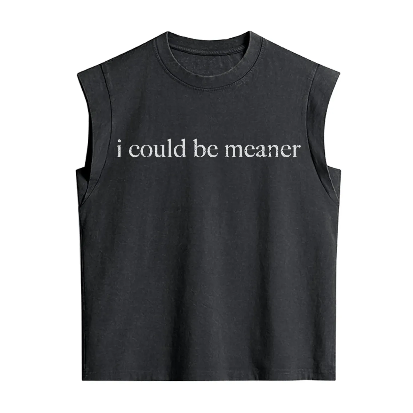 Purplehecate I Could Be Meaner Funny Sarcastic Vintage Washed Tank