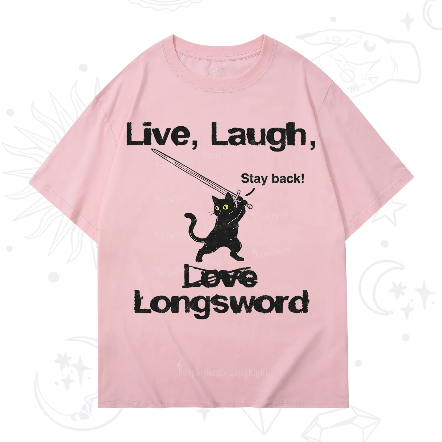 Purplehecate Live Laugh Love Longsword T-Shirt