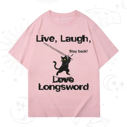 Purplehecate Live Laugh Love Longsword T-Shirt