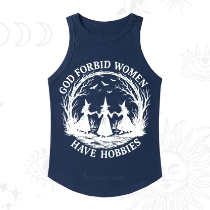 Purplehecate God Forbid Women Have Hobbies Racerback Tank Top