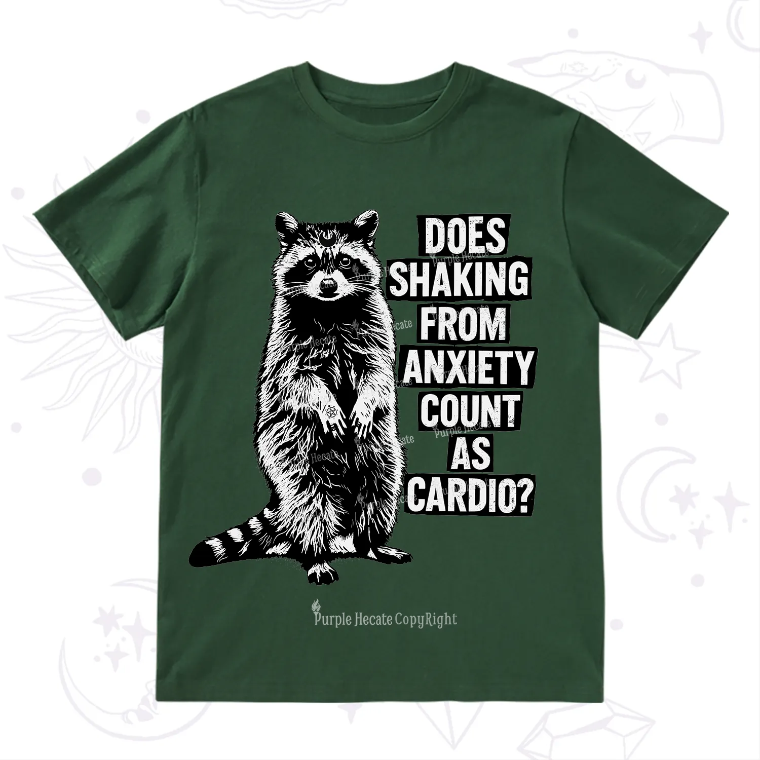 Purplehecate Does Shaking From Anxiety Count As Cardio T-Shirt