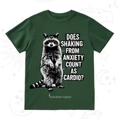 Purplehecate Does Shaking From Anxiety Count As Cardio T-Shirt