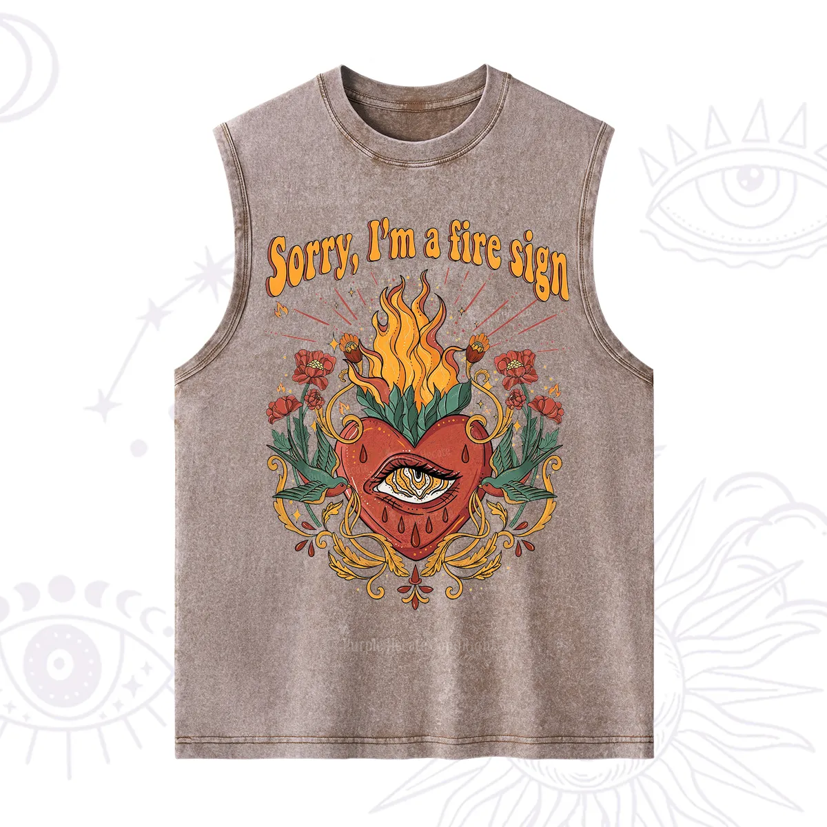 Purplehecate Sorry I'm A Fire Sign Washed Tank
