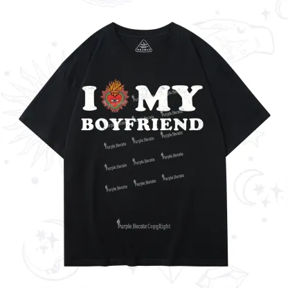 Purplehecate I Love My Boyfriend Valentine T-Shirt