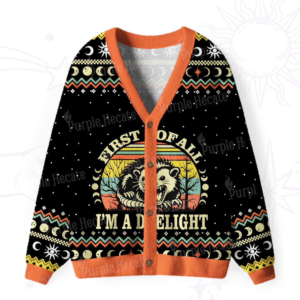 Purplehecate First Of All I'm A Delightful Opossum Ugly Cardigan Sweaters