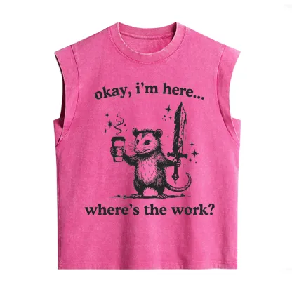 Purplehecate Okay I'm Here Where's The Work Vintage Washed Tank