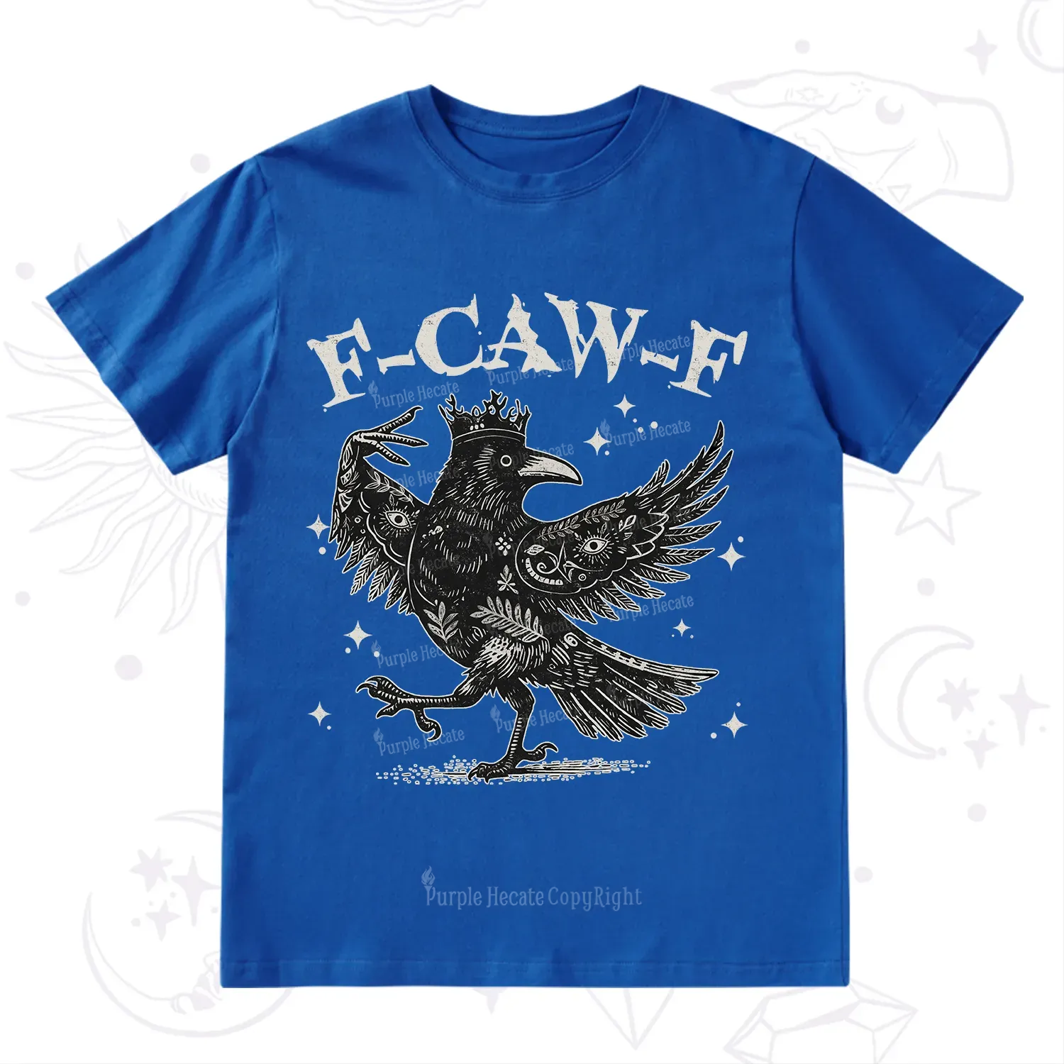 Purplehecate F-caw-f Funny Crow T-Shirt