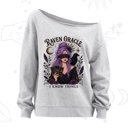 Purplehecate Raven Oracle I Know Things Witchy Off The Shoulder Sweatshirt