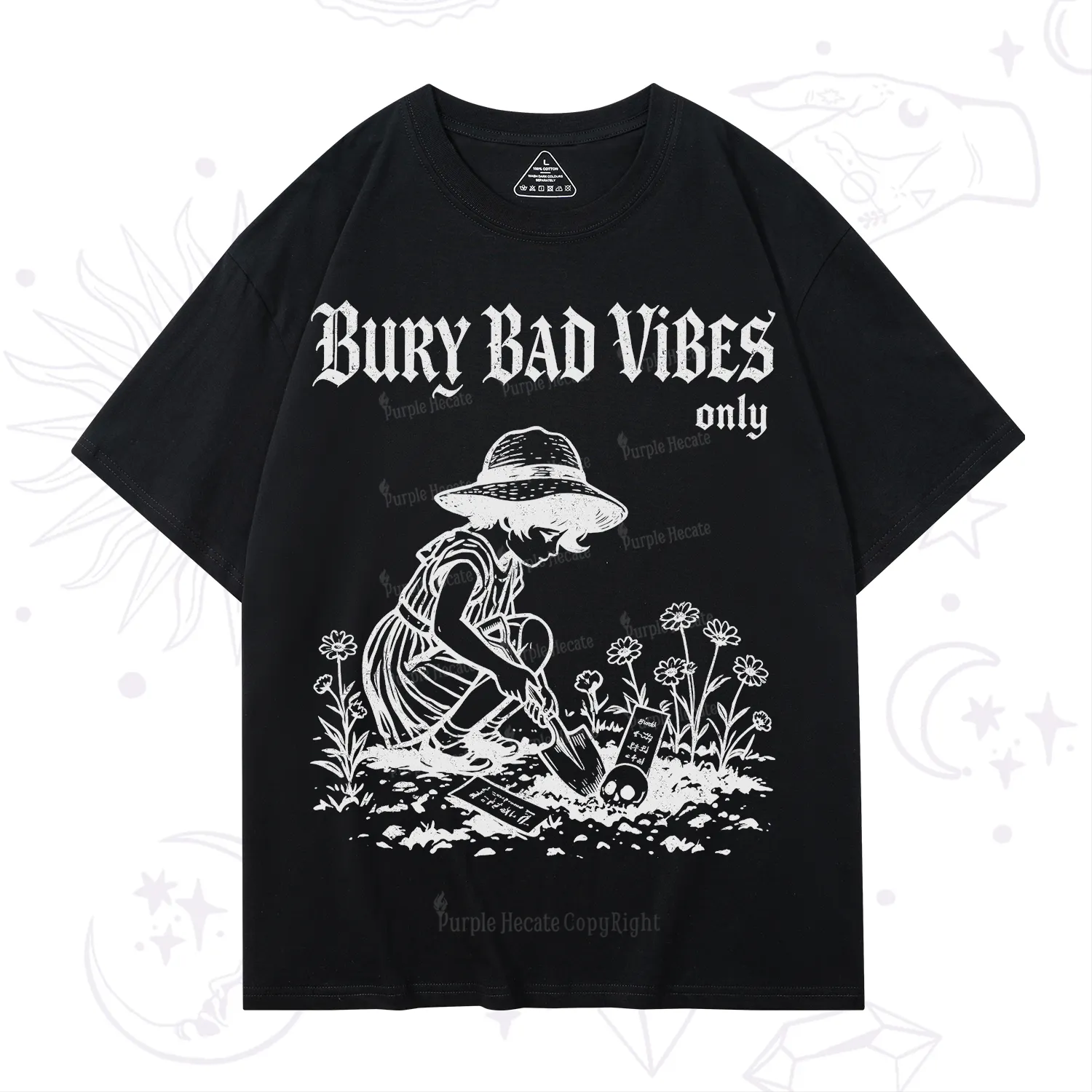 Purplehecate Bury Bad Vibes Only T-Shirt