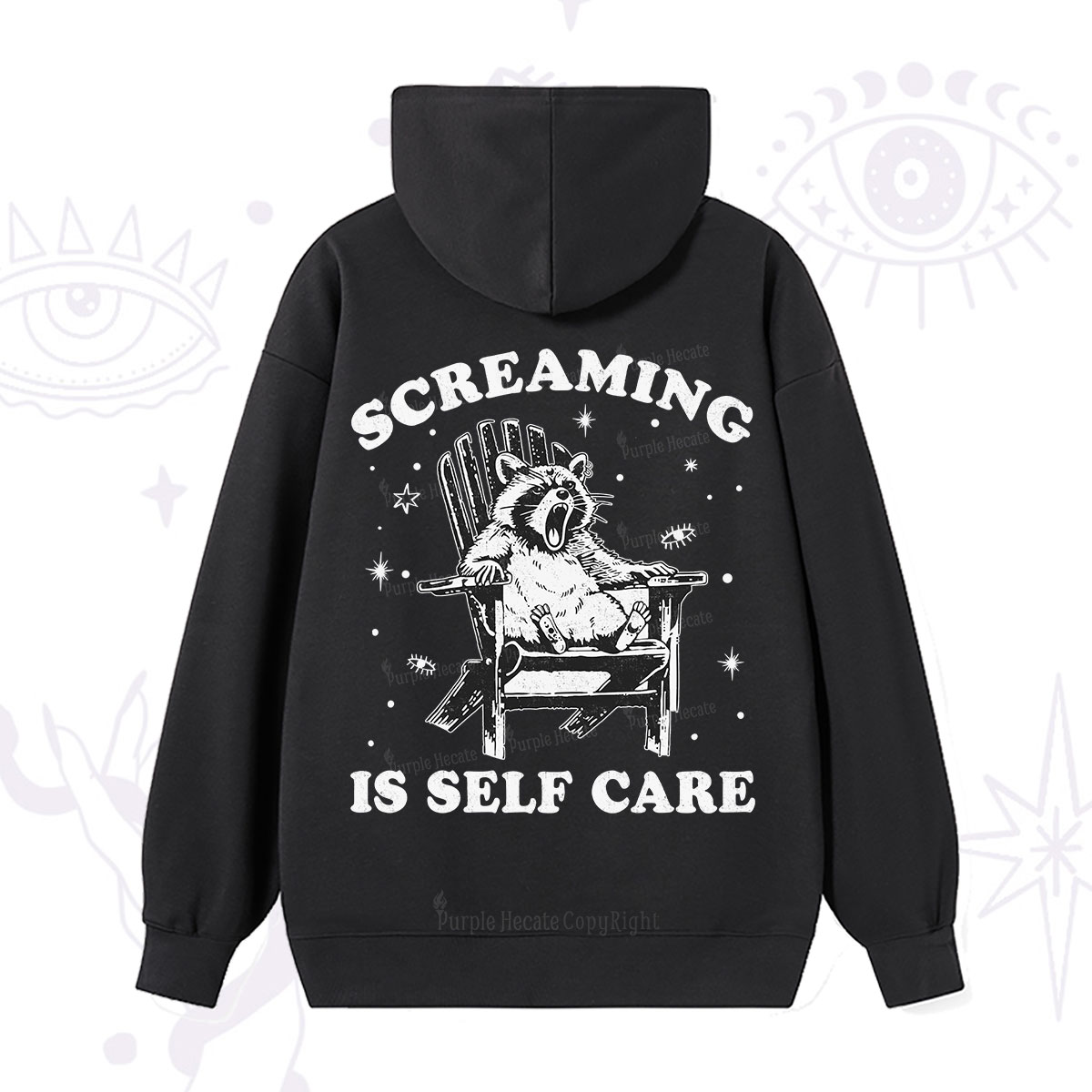 Purplehecate Screaming is Self Care Hoodie
