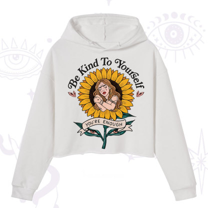 Purplehecate Be Kind To Yourself Crop Hoodie