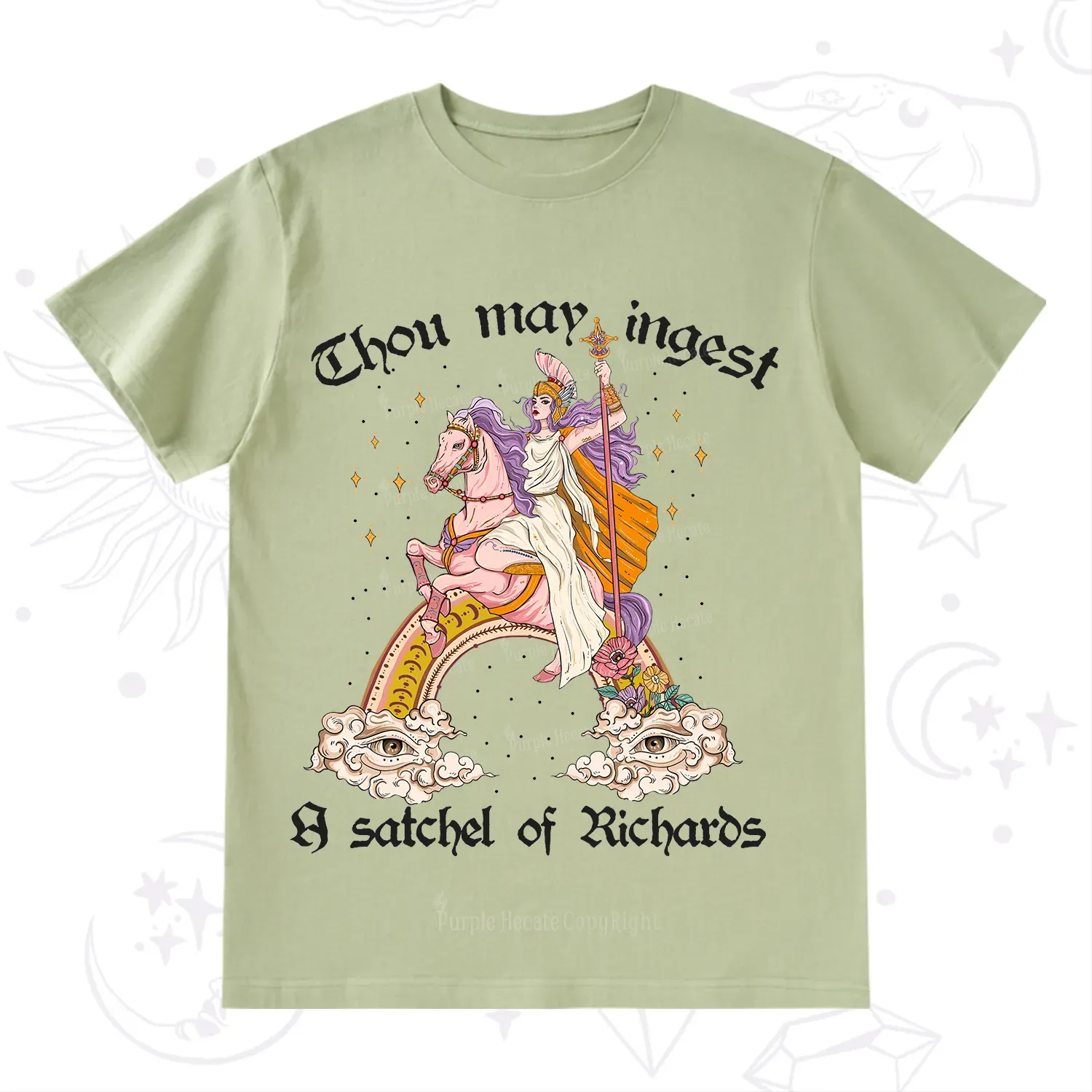 Purplehecate Thou may ingest a satchel of Richards T-Shirt