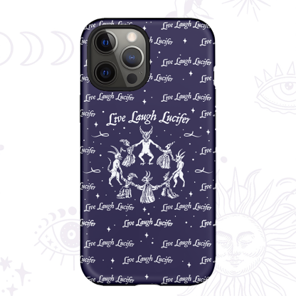 Purplehecate Live Laugh Lucifer Phone Case
