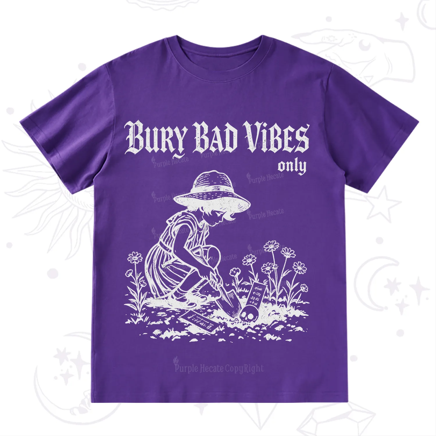 Purplehecate Bury Bad Vibes Only T-Shirt