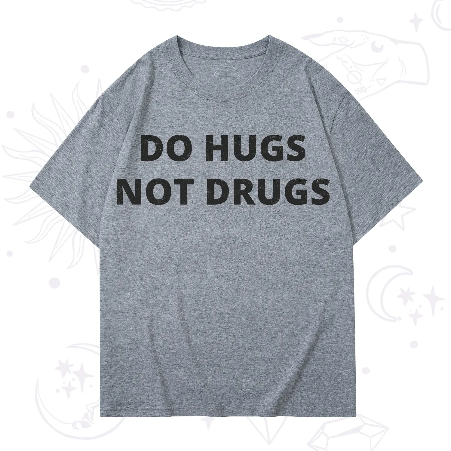 Purplehecate Do Hugs Not Drugs T-Shirt
