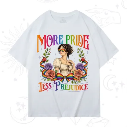 Purplehecate More Pride Less Prejudice Pride T-Shirt