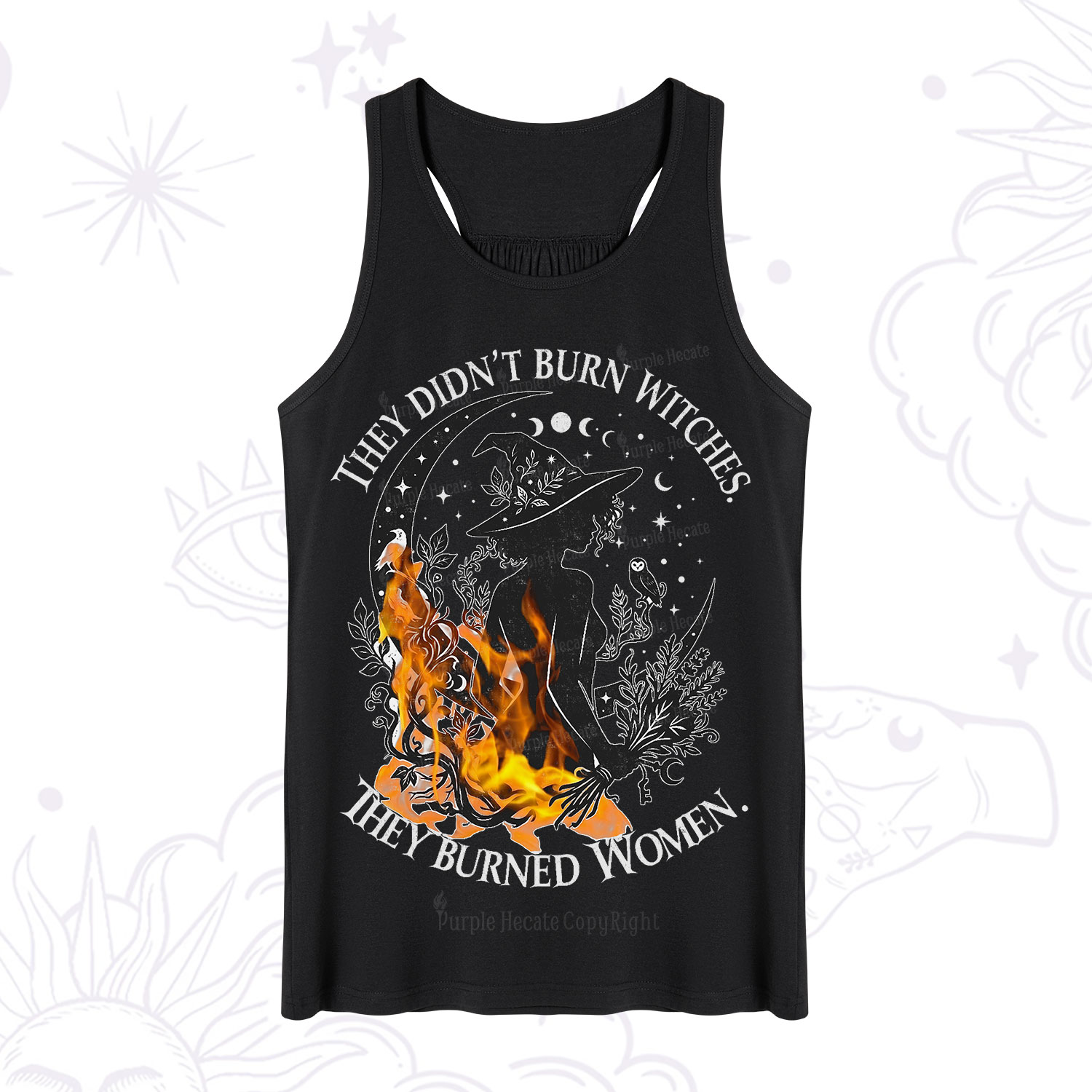 Purplehecate They Didn't Burn Witches Tank
