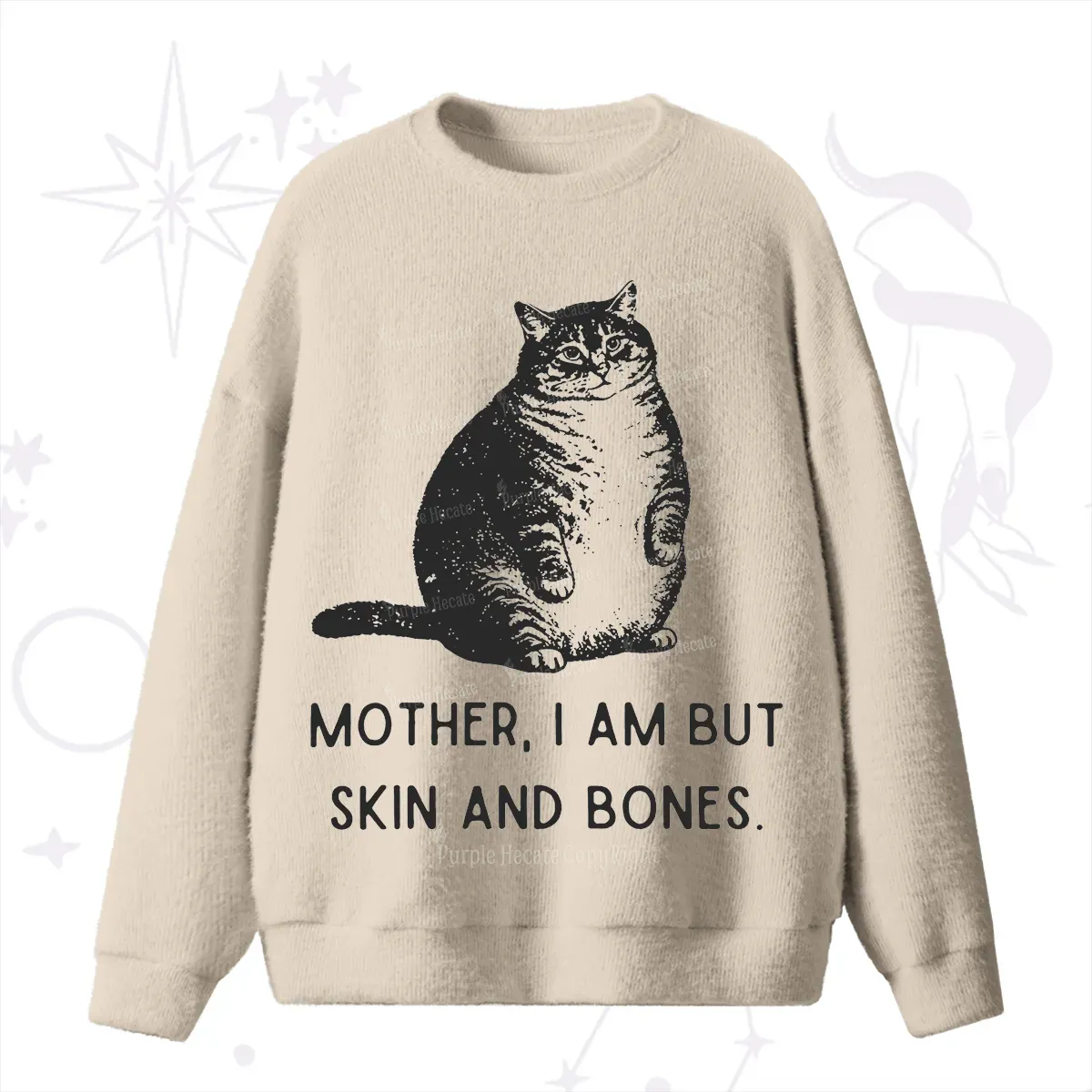 Purplehecate Cat Mother I Am But Skin And Bones Fuzzy Ugly Sweater