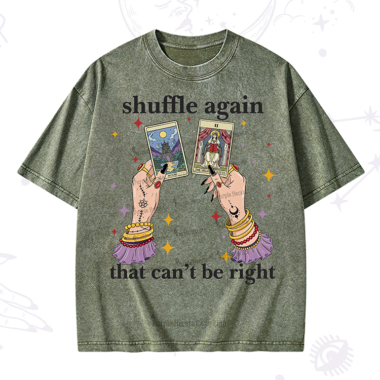 Purplehecate Shuffle Again That Can��t Be Right Washed T-Shirt