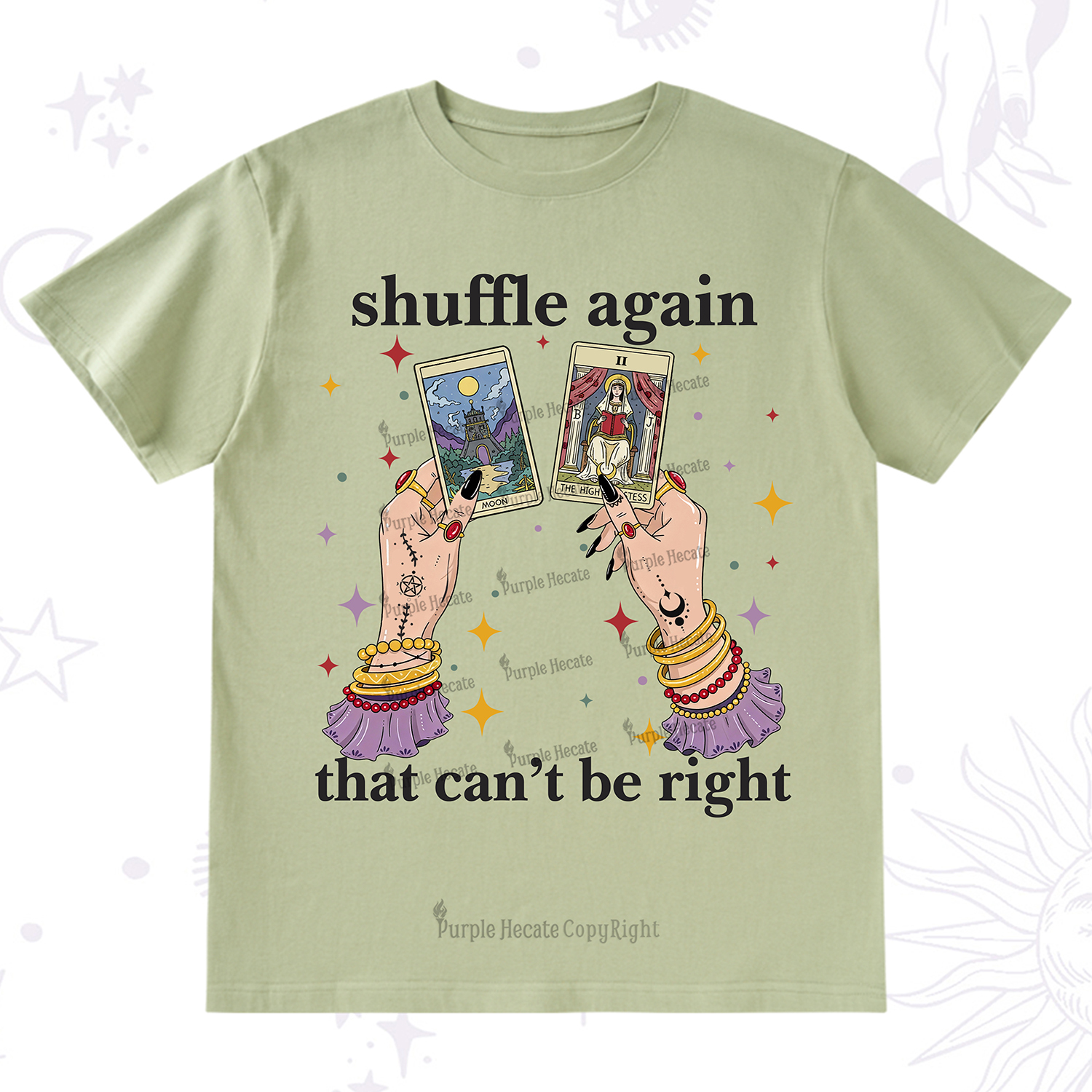 Purplehecate Shuffle Again That Can��t Be Right T-Shirt