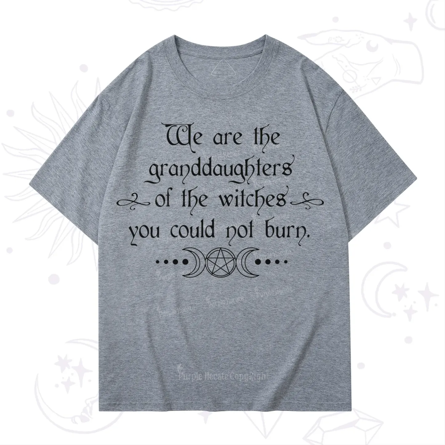 Purplehecate They Didn't Burn Witches They Burned Women T-Shirt