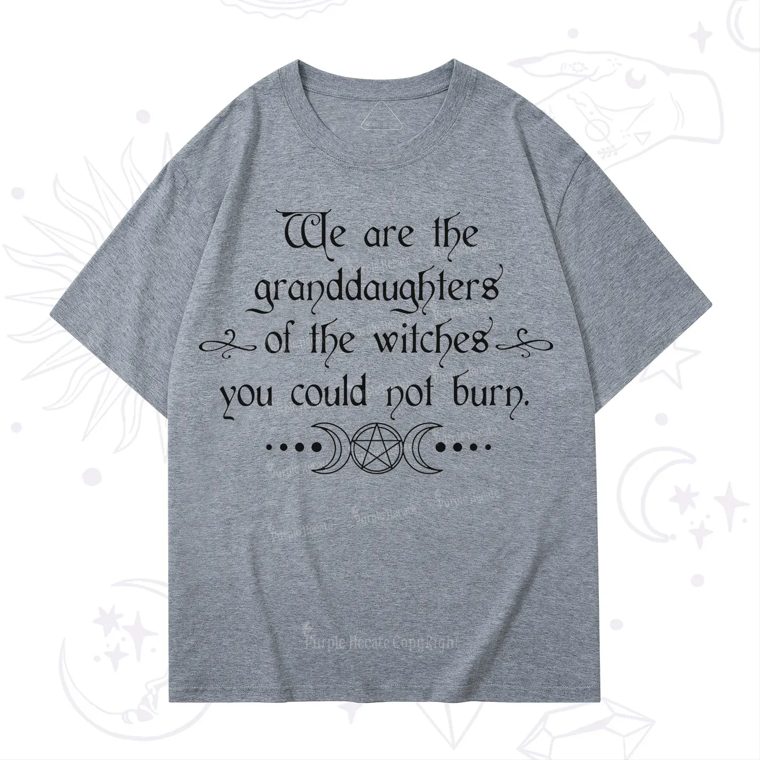 Purplehecate They Didn't Burn Witches They Burned Women T-Shirt