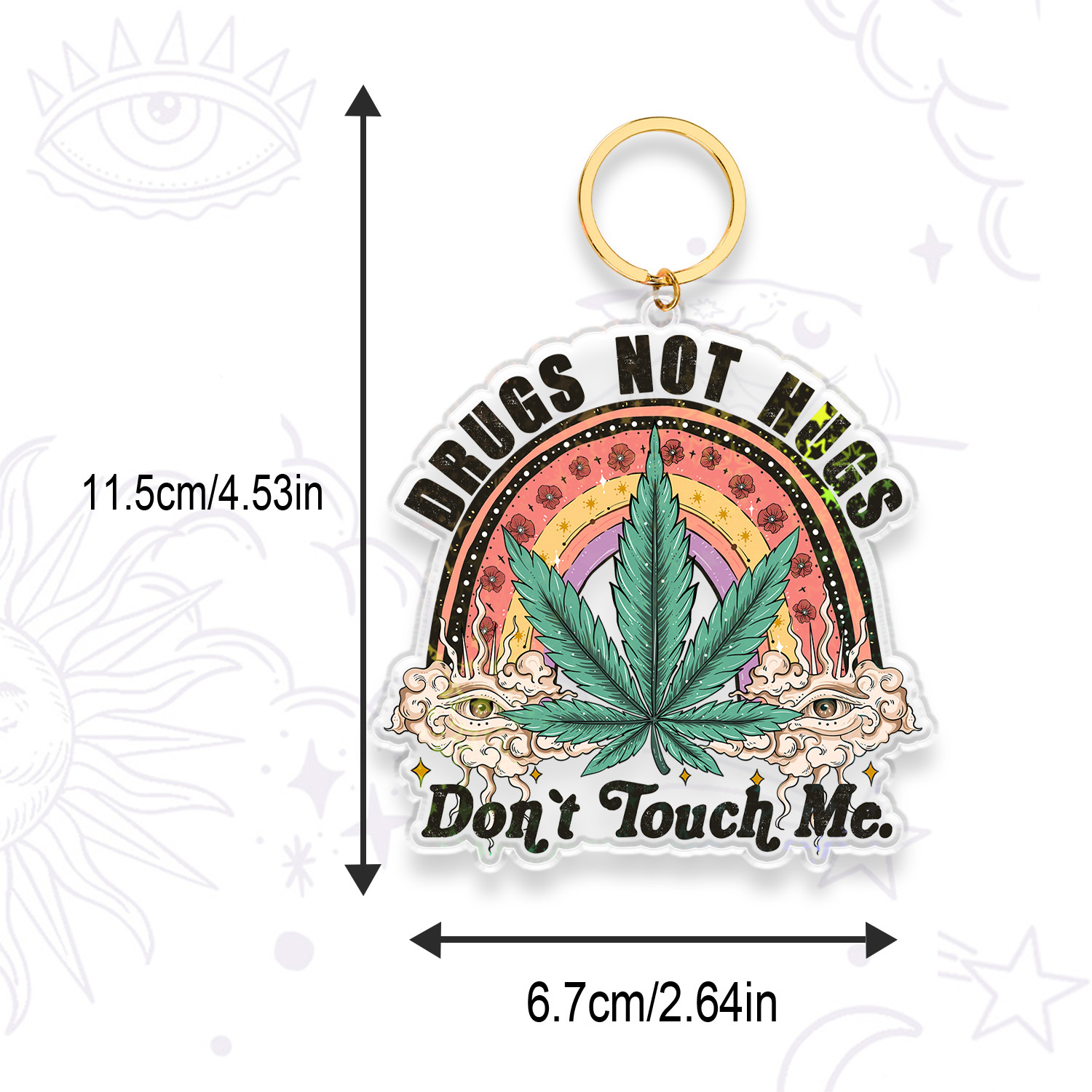 Purplehecate Drugs Not Hugs Keychain