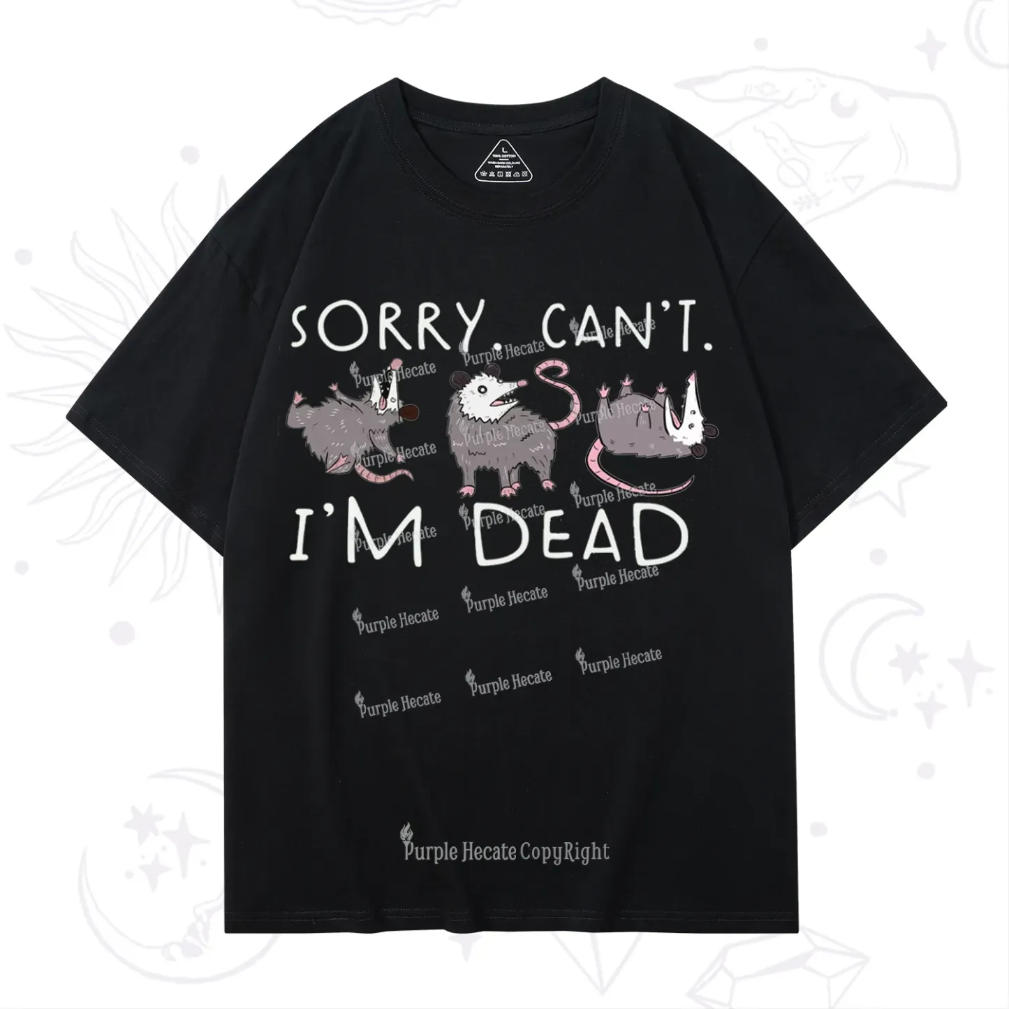 Purplehecate Funny Possum Sorry I Can't I'm Dead T-Shirt