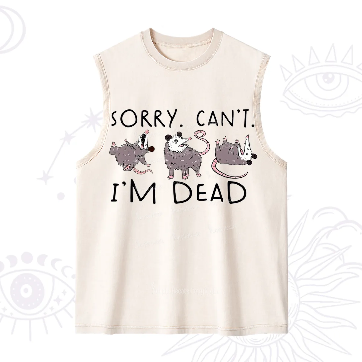 Purplehecate Funny Possum Sorry I Can't I'm Dead Washed Tank