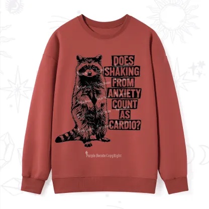 Purplehecate Does Shaking From Anxiety Count As Cardio Sweatshirt